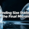 Grinding Size Stalled in the Final Microns